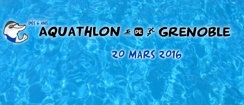 L’aquathlon de Grenoble aura lieu le 20 mars